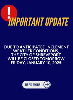 01102025 - City of Shreveport Closed Due to Weather