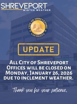 City of Shreveport Office Closed 01262026